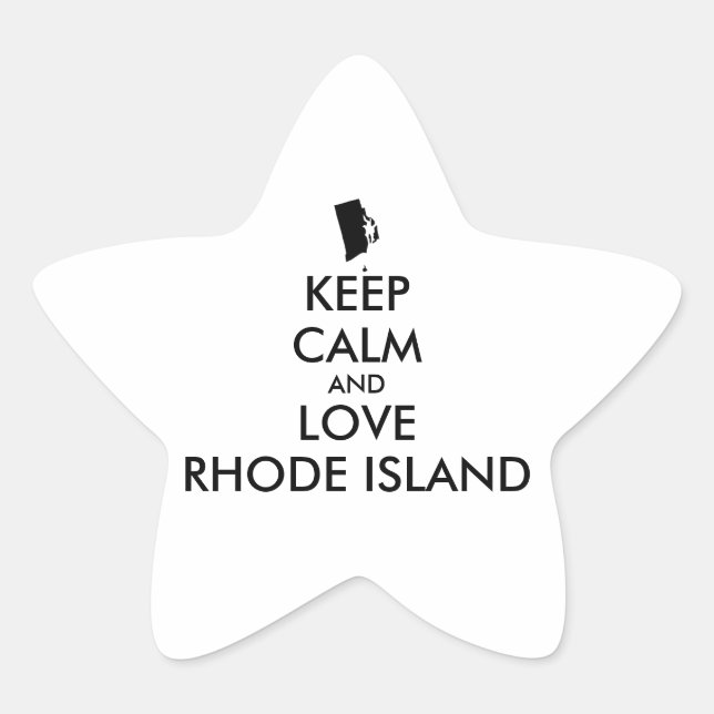 Customisable KEEP CALM and LOVE RHODE ISLAND Star Sticker (Front)