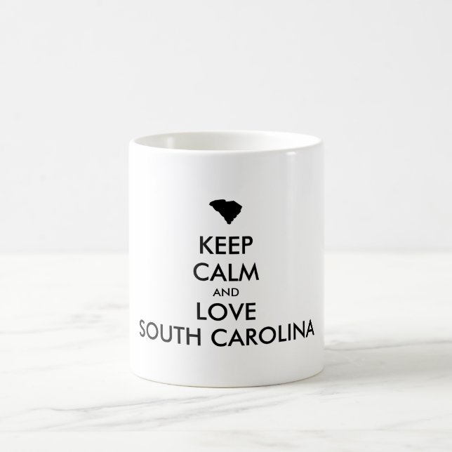 Customisable KEEP CALM and LOVE SOUTH CAROLINA Coffee Mug (Center)