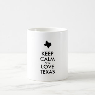 Customisable KEEP CALM and LOVE TEXAS Coffee Mug