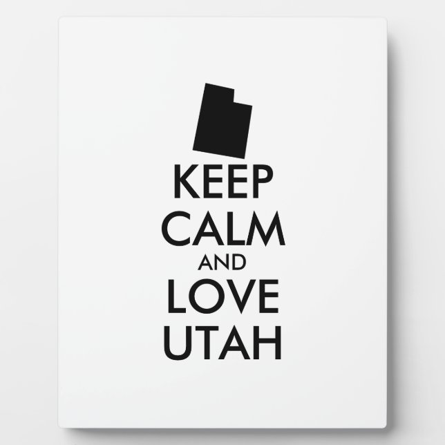 Customisable KEEP CALM and LOVE UTAH Plaque (Front)