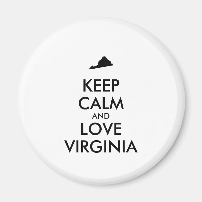 Customisable KEEP CALM and LOVE VIRGINIA Magnet (Front)