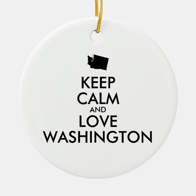 Customisable KEEP CALM and LOVE WASHINGTON Ceramic Tree Decoration (Front)