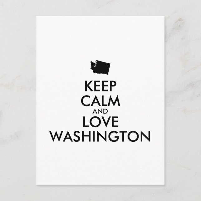 Customisable KEEP CALM and LOVE WASHINGTON Postcard (Front)