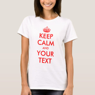Customisable Keep Calm T-Shirt
