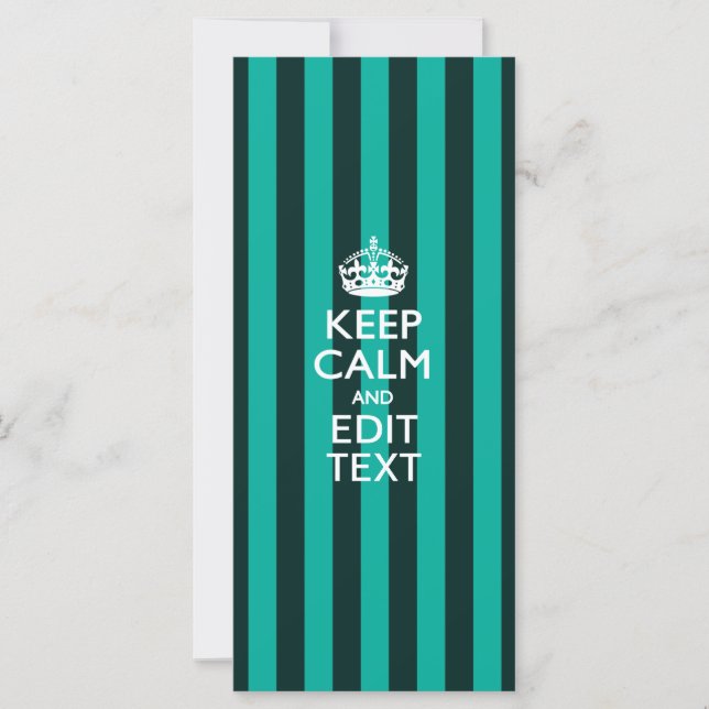 Customisable Keep Calm Your Text Turquoise Stripes (Front)