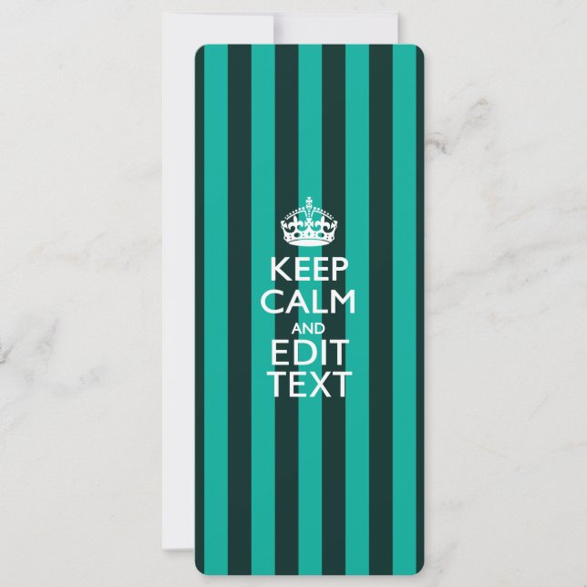 Customisable Keep Calm Your Text Turquoise Stripes (Front)