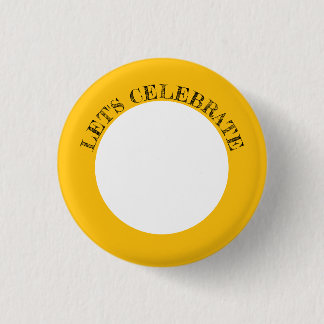 Customisable Let's Celebrate Button