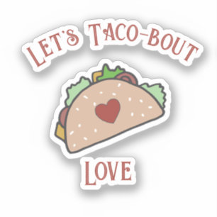 Customisable Let's Taco-bout Love Cutout