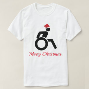 Customisable Merry Christmas w/ Wheelchair & Hat T-Shirt