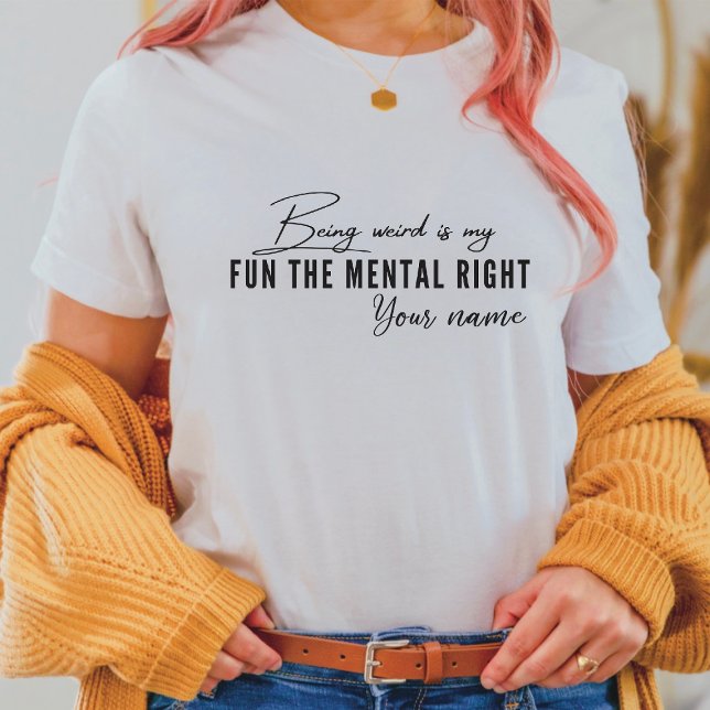 Customisable modern and minimalistic funny quote T-Shirt (Creator Uploaded)