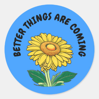 Customisable Motivational Cheerful Sunflower Classic Round Sticker