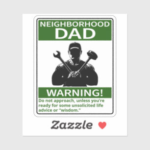 Customisable Neighbourhood Dad Warning Green