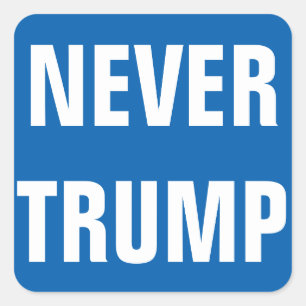 Customisable NEVER TRUMP For President 2016 Square Sticker