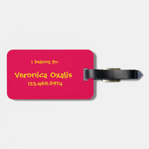 Customisable Not Yours! I Belong To: Luggage Tag