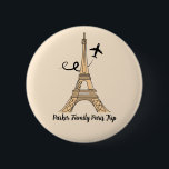 Customisable Paris Trip Chic Eiffel Tower 6 Cm Round Badge<br><div class="desc">Customise this chic minimalist Paris vacation button for your family reunion or girls trip. An artistic drawing of the Eiffel tower with a plane flying behind it to symbolise your aeroplane travel. Cute custom cursive script on this keepsake gift.</div>