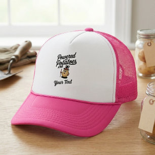 Customisable Powered By Potatoes Trucker Hat