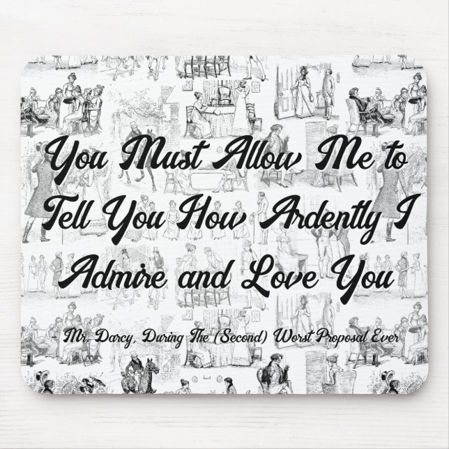 Customisable Pride and Prejudice Ardently Quote Mouse Mat (Front)