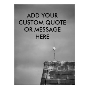 Customisable Quote Ready for the Storm Barn Roof Poster