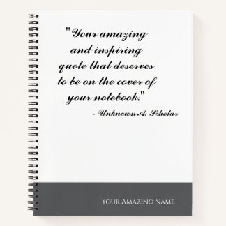 Customisable Quote Spiral Notebook