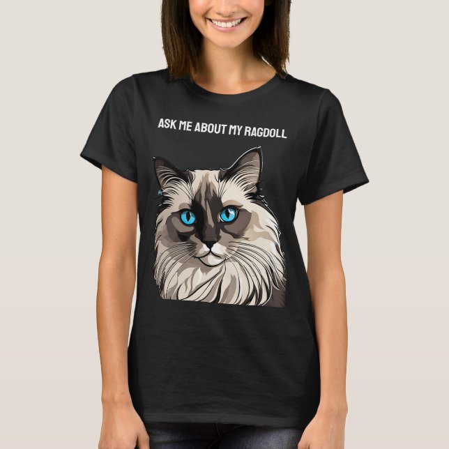 Customisable Ragdoll T-Shirt (Front)