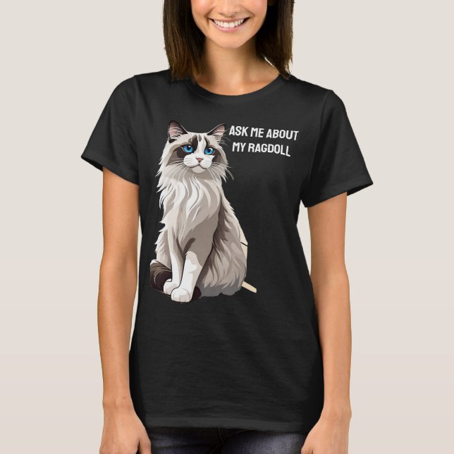 Customisable Ragdoll T-Shirt (Front)
