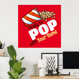 Customisable Ready to POP Poster