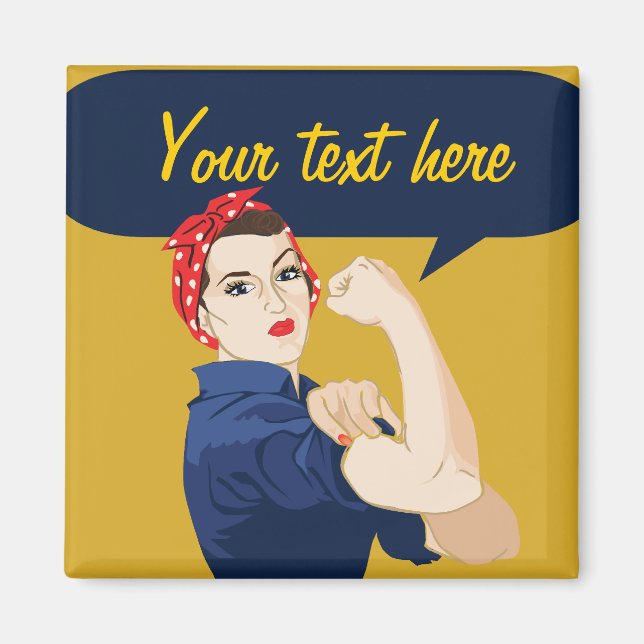 Customisable Rosie Riveter Magnet (Front)