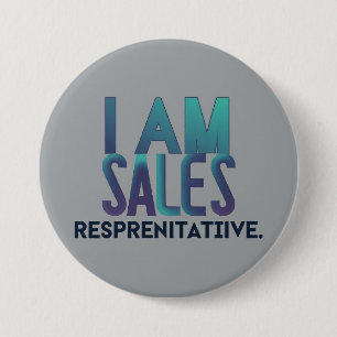 Customisable Round I am Sales Representative 7.5 Cm Round Badge