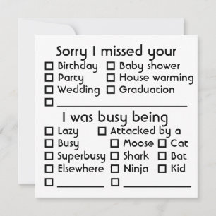 Customisable! Sorry I missed your [insert event]  Holiday Card