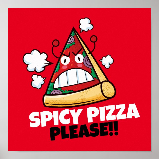 Customisable Spicy Pizza Please !! Poster (Front)