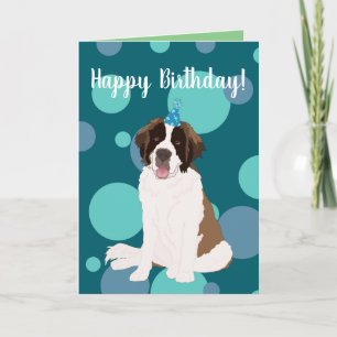 Customisable St Bernard Birthday  Card