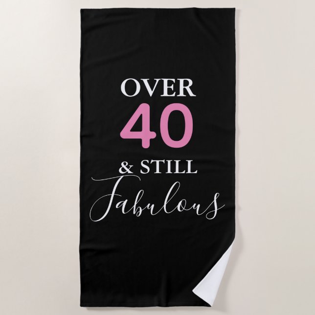 Customisable Still Fabulous Beach Towel (Front)