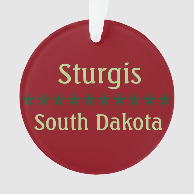 Customisable Sturgis, South Dakota Ornament (Front)
