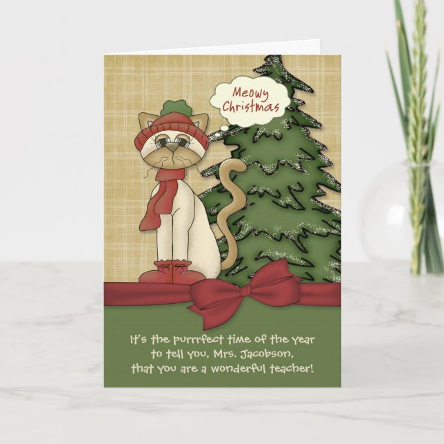 Customisable Teacher's Name Meowy Christmas Kitty Holiday Card (Front)