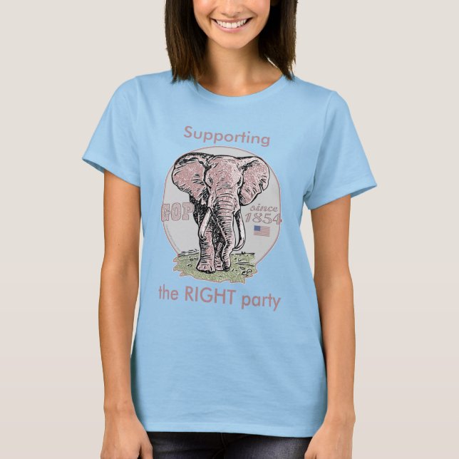 Customisable Template - Suporting The RIGHT Party T-Shirt (Front)