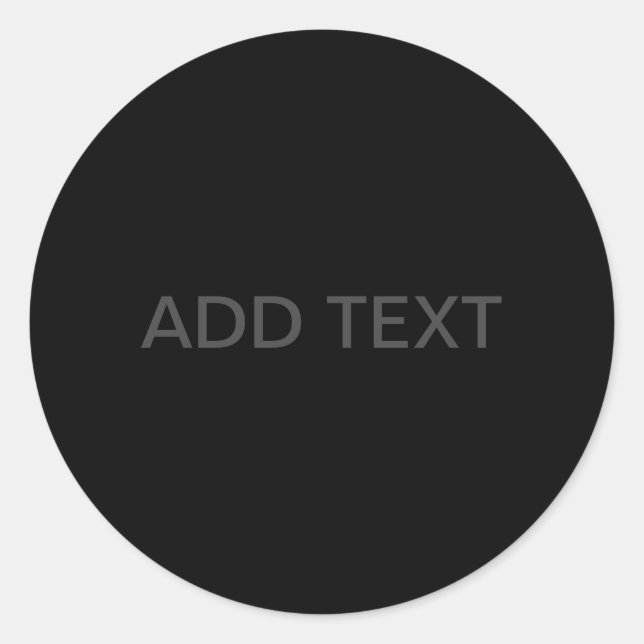 Customisable Text | Bold Modern Black & Dark Grey Classic Round Sticker (Front)