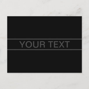 Customisable Text   Bold Modern Black & Dark Grey Postcard