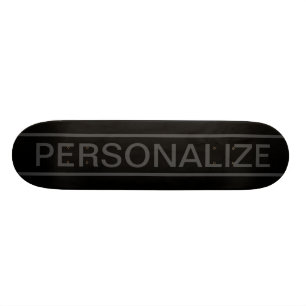 Customisable Text Bold Modern Black & Dark Grey Skateboard