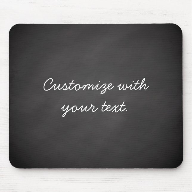 Customisable text chalkboard mouse mat (Front)