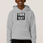 Customisable Text Design Kids Boys Modern Template<br><div class="desc">Boys Hoodies Pullover Add Image Logo Text Here Clothing Apparel Customisable Modern Template Light Steel Grey Hooded Sweatshirt Pullover / Hoodie.</div>