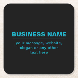 Customisable Text for Business Etc. Editable Black Square Paper Coaster
