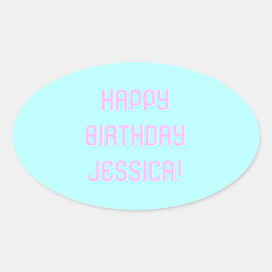 Customisable Text Happy Birthday to Any Name Oval Sticker