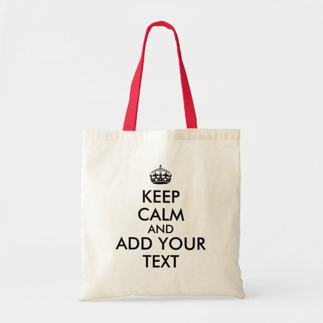 Customisable Text Keep Calm Shopping Bags Template (Front)