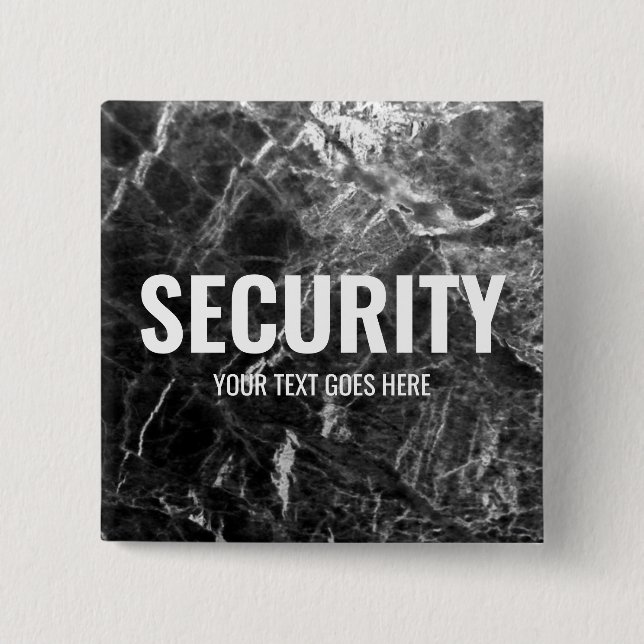 Customisable Text Security Black Marble Template 15 Cm Square Badge (Front)