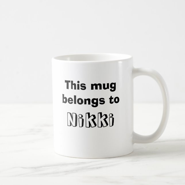 Customisable "This mug belongs to..." (Right)