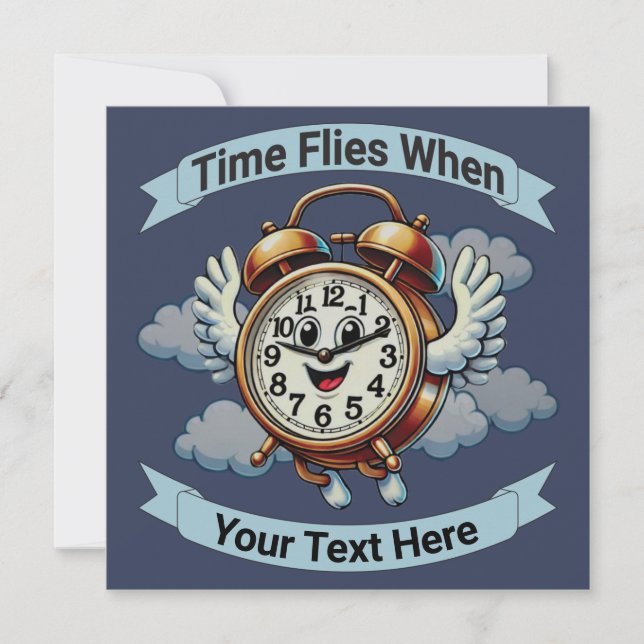 Customisable "Time Flies When" Flying Clock Invitation (Front)