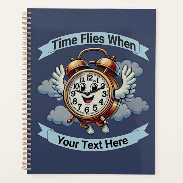Customisable "Time Flies When" Flying Clock Planner (Front)