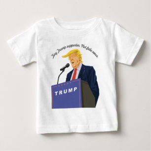 Customisable Tiny Trump Supporter Future President Baby T-Shirt