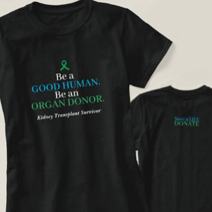 Customisable Transplant Organ Donation T-Shirt