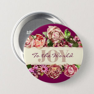 Customisable Vintage Girly Floral Joy To The World 7.5 Cm Round Badge